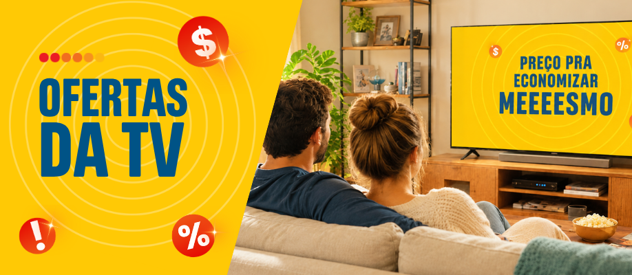 ofertas que voce viu na tv